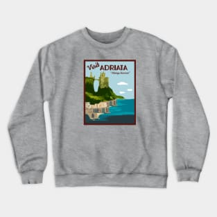 Adriata Travel Poster Crewneck Sweatshirt